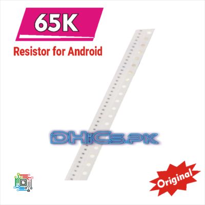 10Pcs 65K resistor for android