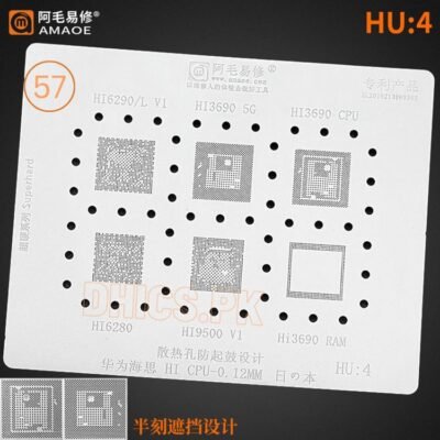 HU4 Stencil For Huawei CPU HI6290, HI3690, HI6280, HI9500