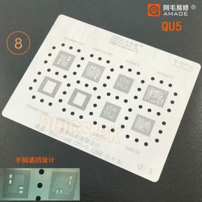 QU5 Stencil For Qualcomm CPU SDM845, 8150, SDM670, 8917, SDM710, SM6150