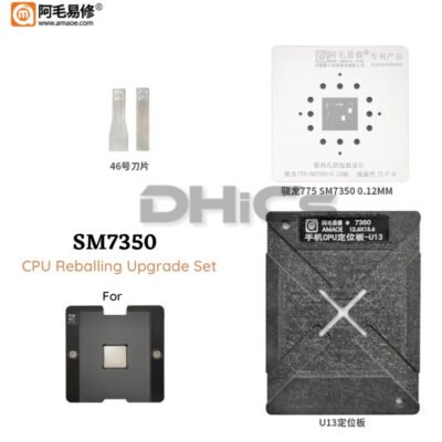 AMAOE Upgrade Kit For CPU Reballing Support SM7350 For Xiaomi Mi 11 Lite 5G Etc