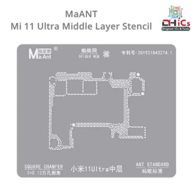 Mi11 Ultra Middle Layer Stencil MaAnt