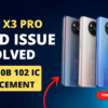 Poco X3 Pro Back to Life By Replacing and Reballing PM8150B 102 Original Power IC