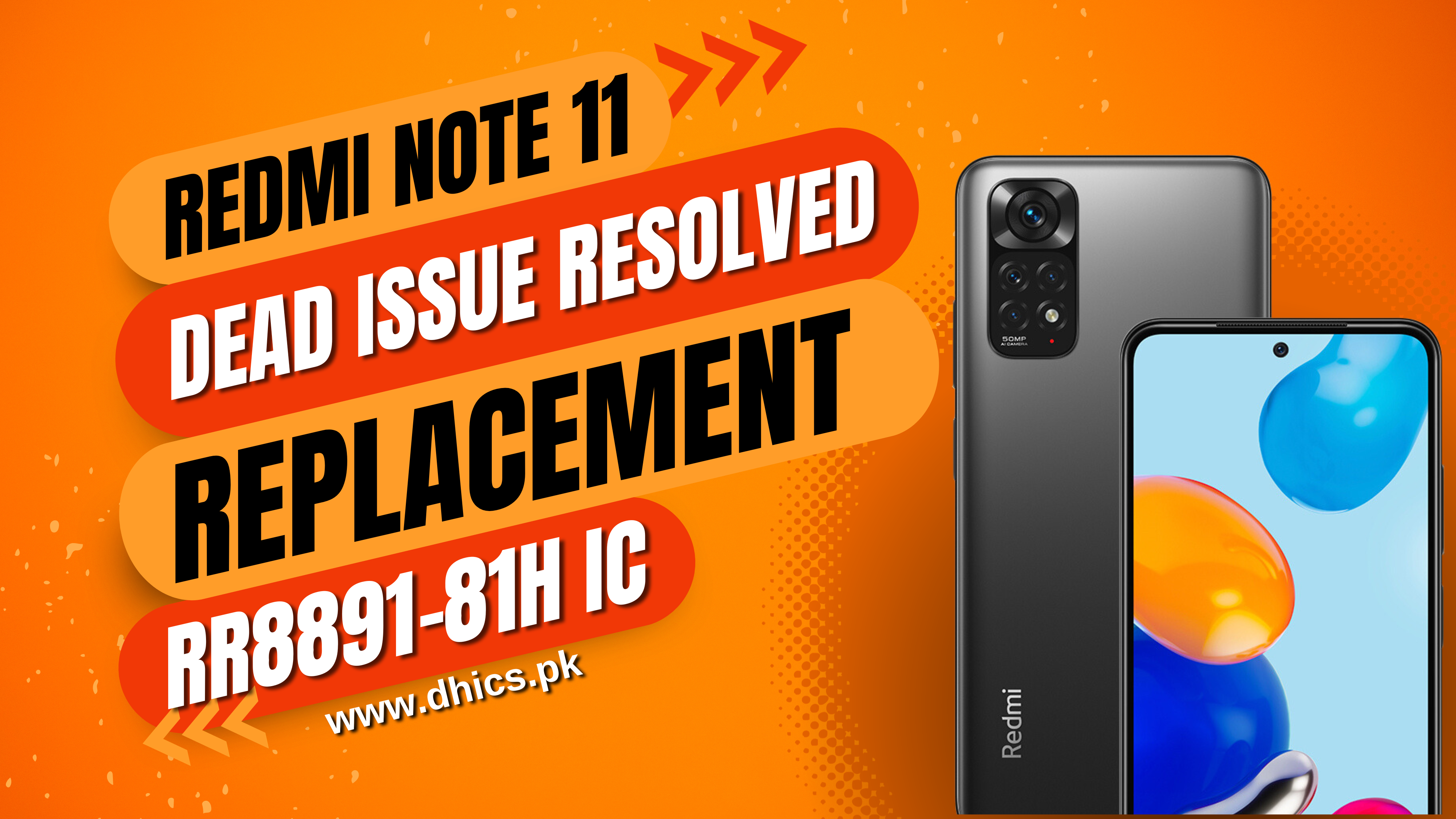 Redmi Note 11 Dead: The RR8891-81H IC Replacement