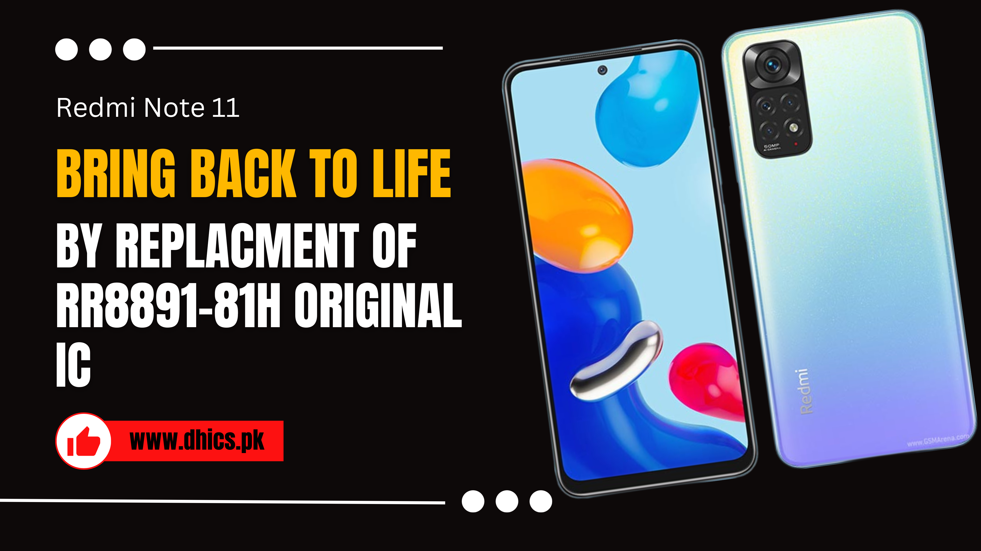 Redmi Note 11 bring back to life By Replacment Of RR8891-81H Original iC