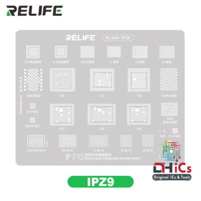 IPZ9 iP8-15 CPU / NAND Reballing Stencil Relife RL-044