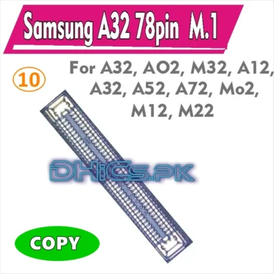 Samsung A32 A325 78pin M.1 Copy Display Connector For Samsung A12, A32, A52, A72, Galaxy S22, S22Plus, S22 Ultra