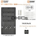 AMAOE Upgrade Kit For CPU Reballing Support For 7/8/X/Xs/11