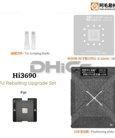 AMAOE Upgrade Kit For CPU Reballing Support HI3690 5G For Huawei Nova 6 5G/ Honor V30 5Getc..