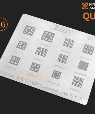 QU6 Stencil For Qcom CPU QSC6270, MDM9600, MSM6260, MSM7227,  QSC1110, MDM6600, MSM6246, MSM8909W, QSM1105, MDM8215, MDM9215M, MSM7521