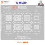 U-MIXU1 Stencil For HI36AO, SM8650, MT6985W, SM6450, MT6989W, SM4450
