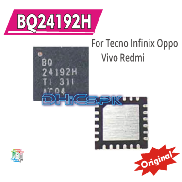 BQ24192H 100% Original Charging iC Chip For Huawei P6 P7 / Vivo X5 X5M Tecno Infinix Oppo Redmi