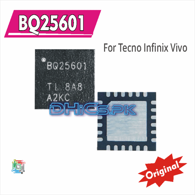 BQ25601 100% Original Charging iC Chip For Tecno, Infinix X608, Oppo Vivo, Redmi Note 5A, Huawei P Smart Z, Samsung A31
