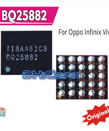 BQ25882 100% Original Charging iC Chip For Tecno Infinix Oppo Vivo Redmi  Samsung Mobile Phones Repairing
