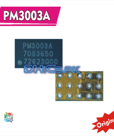 PM3003A Power iC 100% Original For Samsung Oppo Vivo Xiaomi Android Mobile Phones in Pakistan