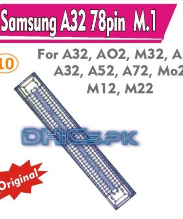 Samsung A32 A325  78pin  M.1 Display Connector For Samsung A12, A32, A52, A72, Galaxy S22, S22Plus, S22 Ultra