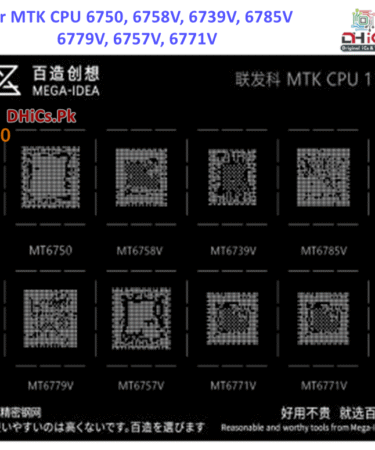 Mega iDea MTK CPU1 Stencil For MT6750, MT6758V, MT6739V, MT6785V, MT6779V, MT6757V, MT6771V
