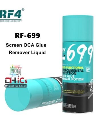 RF4 699 Quick OCA Glue Remover Liquid Spray