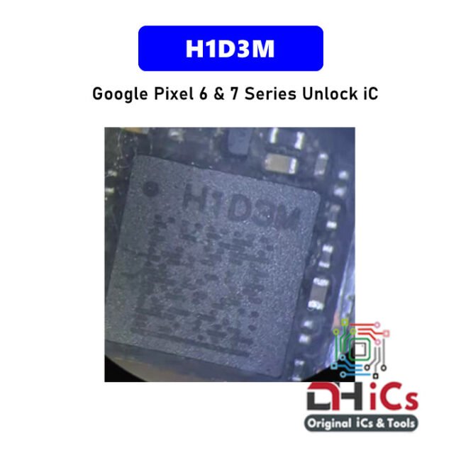 H1D3M Unlock IC For Pixel 6 6a 6pro 7 7A 7pro Series